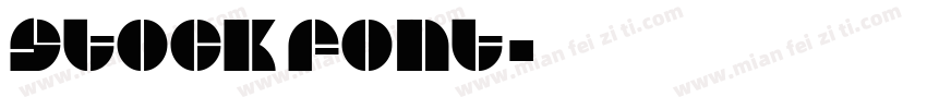 stock font字体转换
